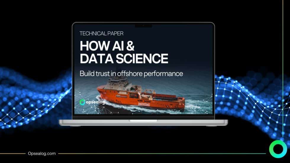 Technical Paper - Ai and Data science in Offshore performance by opsealog